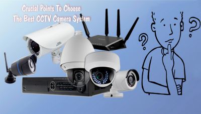 Lời khuyên khi chọn mua camera giám sát, chống trộm
